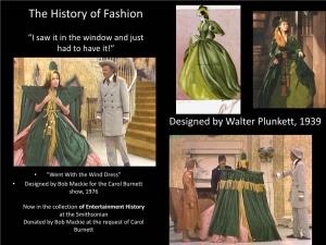 The History of Fashion