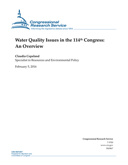 Water Quality Issues in the 114Th Congress: an Overview
