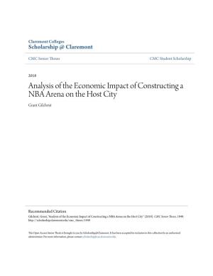 Analysis of the Economic Impact of Constructing a NBA Arena on the Host City Grant Gilchrist