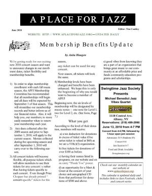 June 2010 Editor: Tim Coakley W E B S I T E : — UPDATED DAILY Membership Benefits Update