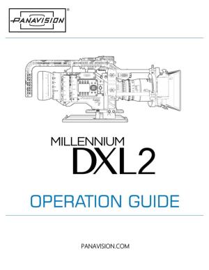 Panavision Millennium DXL2 Operation Guide