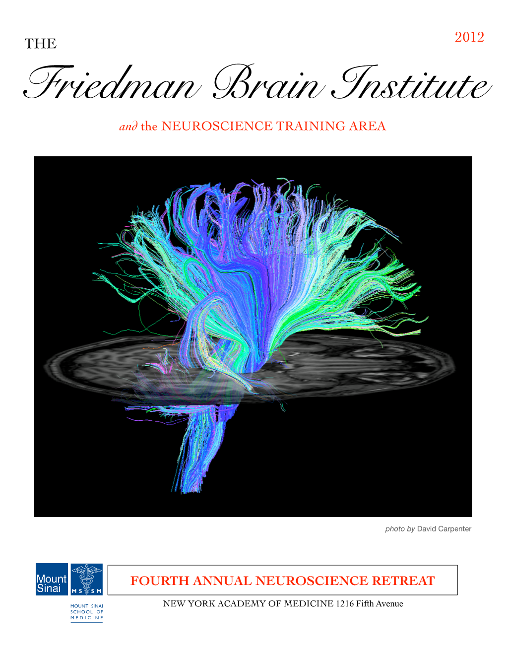 Neuroscience Retreat 2012 Pamphlet