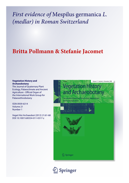 First Evidence of Mespilus Germanica L. (Medlar) in Roman Switzerland Britta Pollmann & Stefanie Jacomet