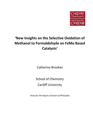'New Insights on the Selective Oxidation of Methanol to Formaldehyde on Femo Based Catalysts'