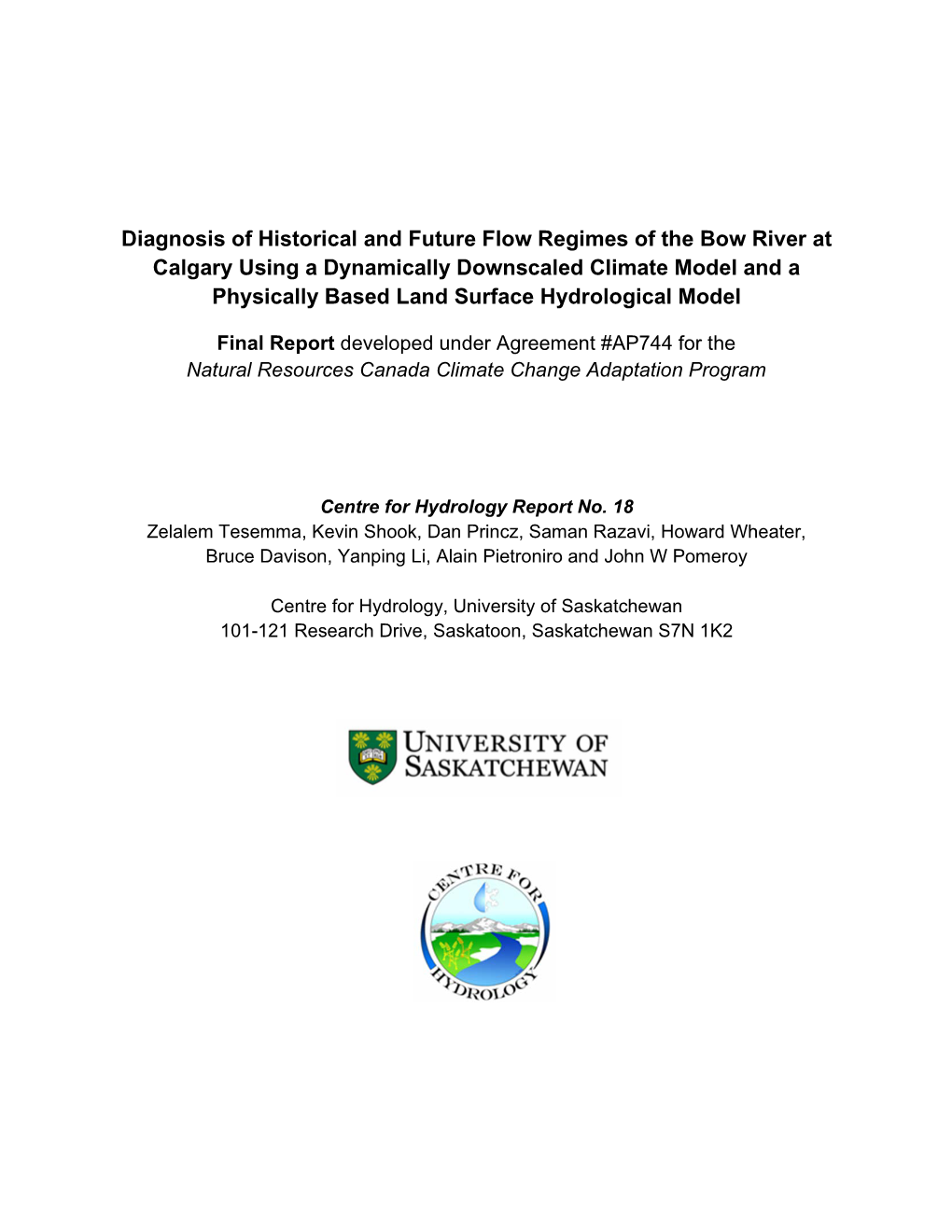 Diagnosis of Historical and Future Flow Regimes of the Bow River At