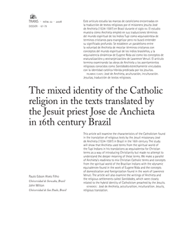 The Mixed Identity of the Catholic Religion in the Texts Translated by the Jesuit Priest Jose De Anchieta in 16Th Century Brazil