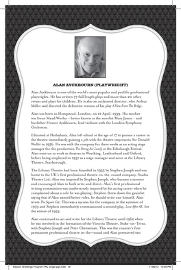 Alan Ayckbourn Is One of the World's Most Popular and Prolific