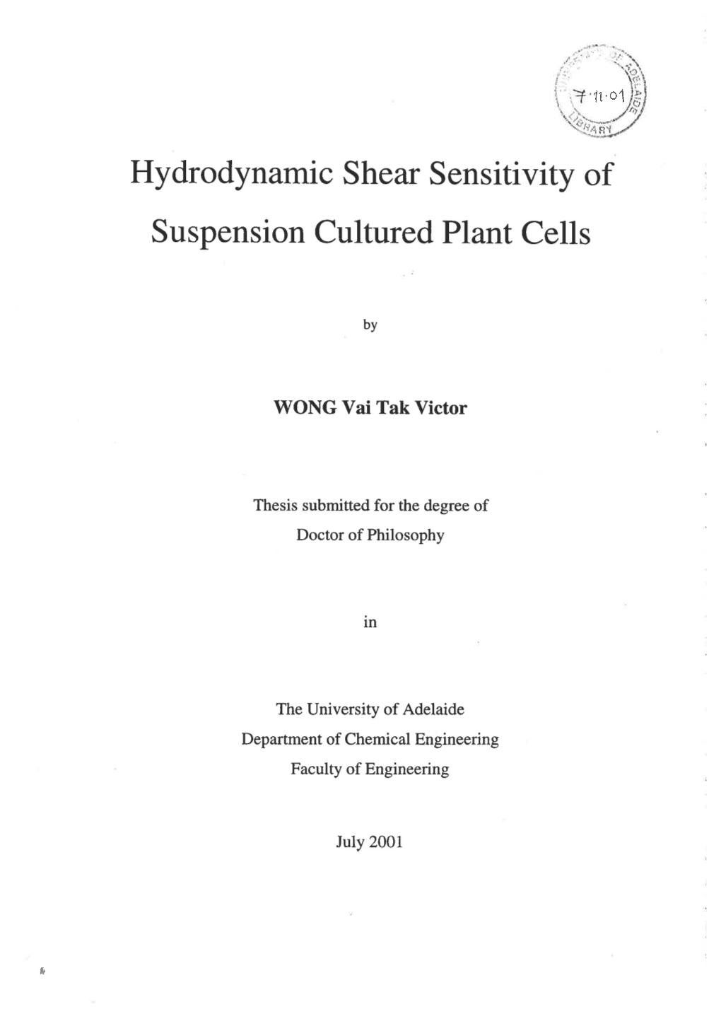 Hydrodynamic Shear Sensitivity of Suspension Cultured Plant Cells
