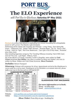 The ELO Experience with Port Bus to Glasshouse, Saturday 8Th May 2021