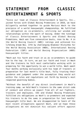 Statement from Classic Entertainment & Sports