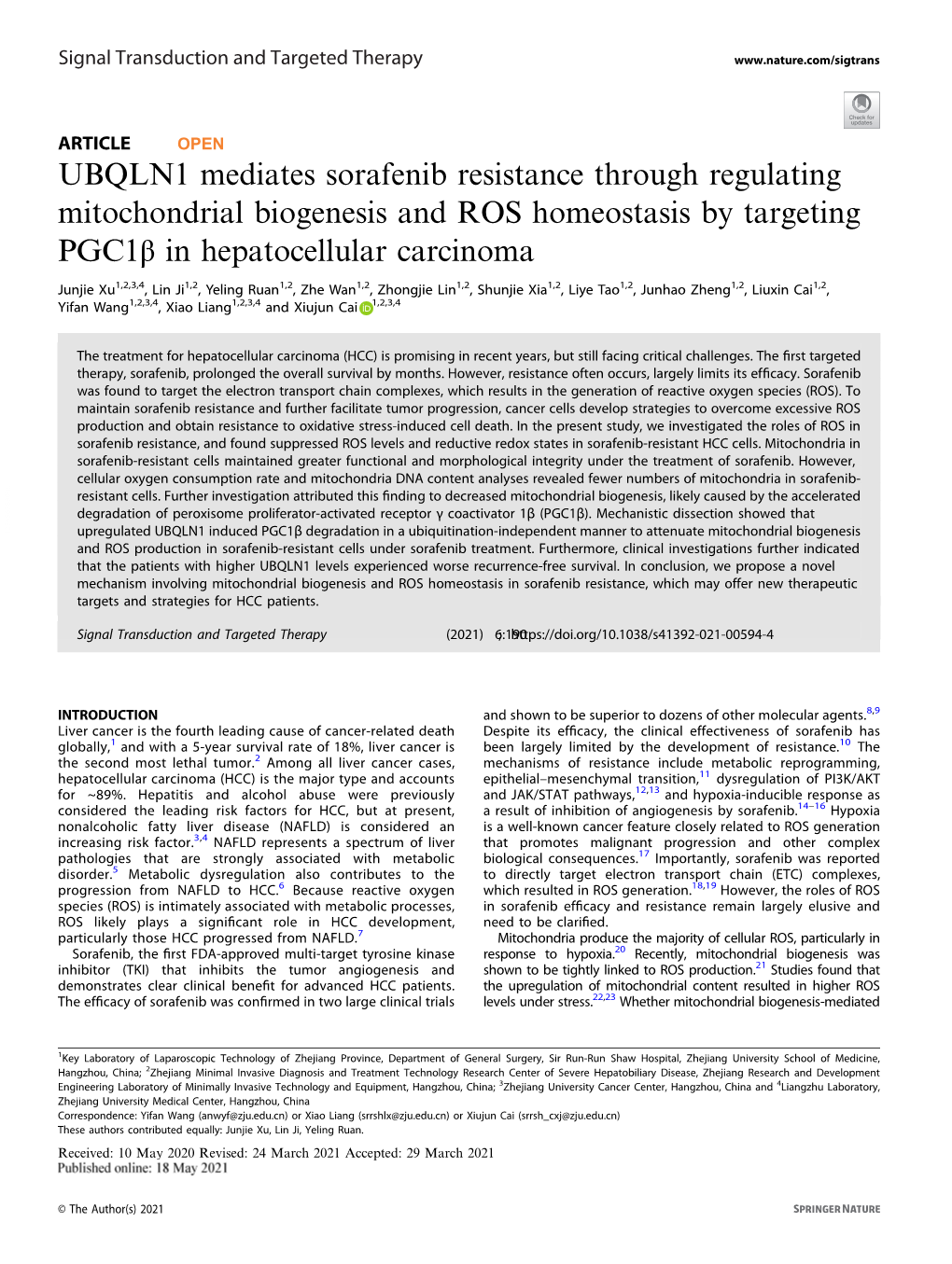 UBQLN1 Mediates Sorafenib Resistance Through Regulating Mitochondrial Biogenesis and ROS Homeostasis by Targeting Pgc1β in Hepatocellular Carcinoma