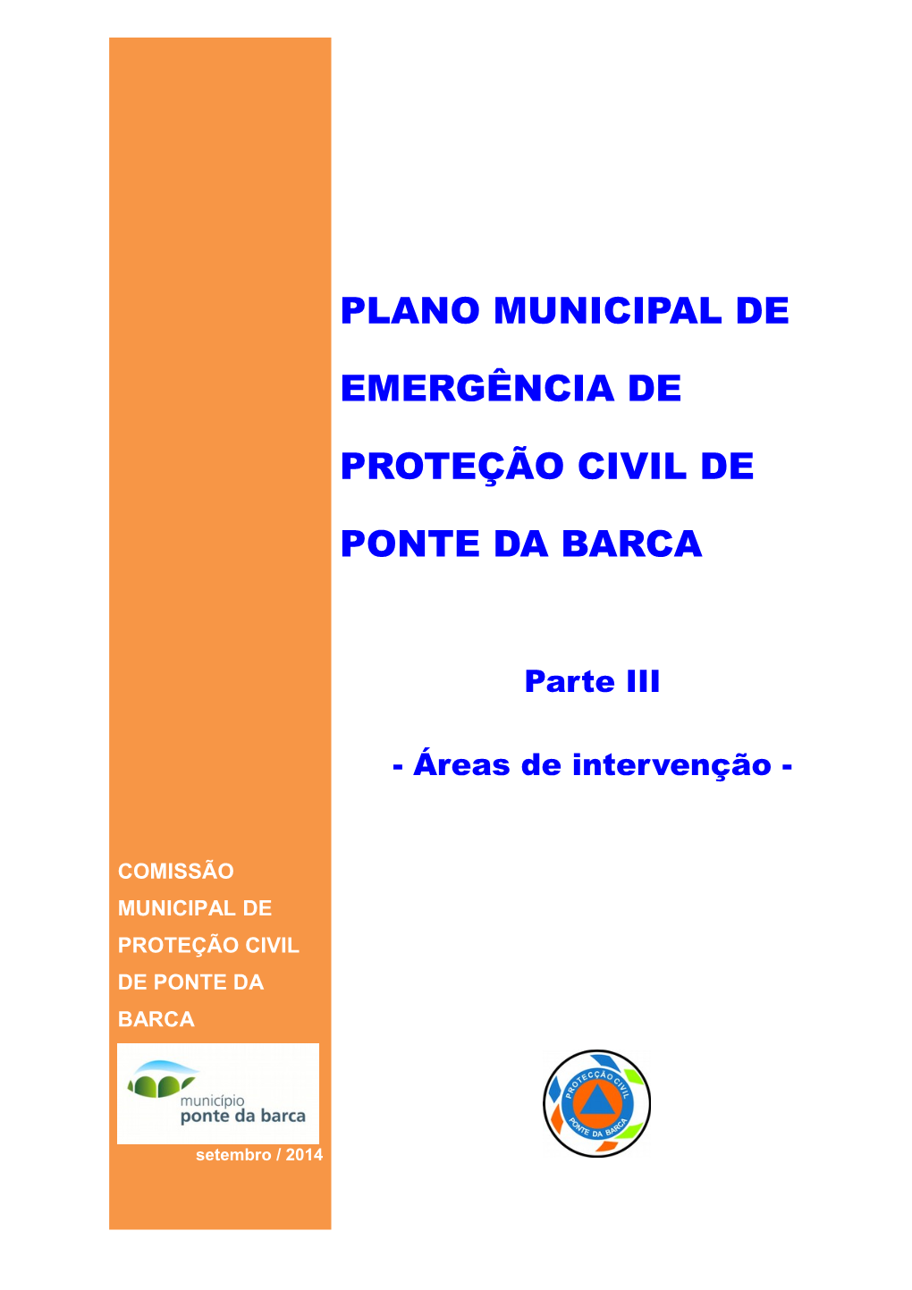Plano Municipal De Emergência De Proteção Civil De Ponte Da Barca