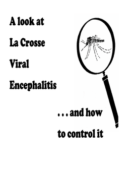 Learn About La Crosse Encephalitis