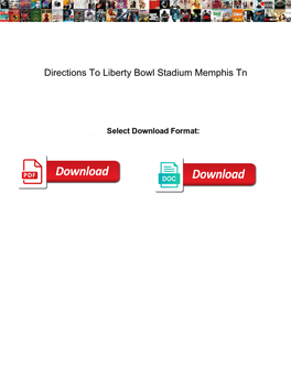 Directions to Liberty Bowl Stadium Memphis Tn
