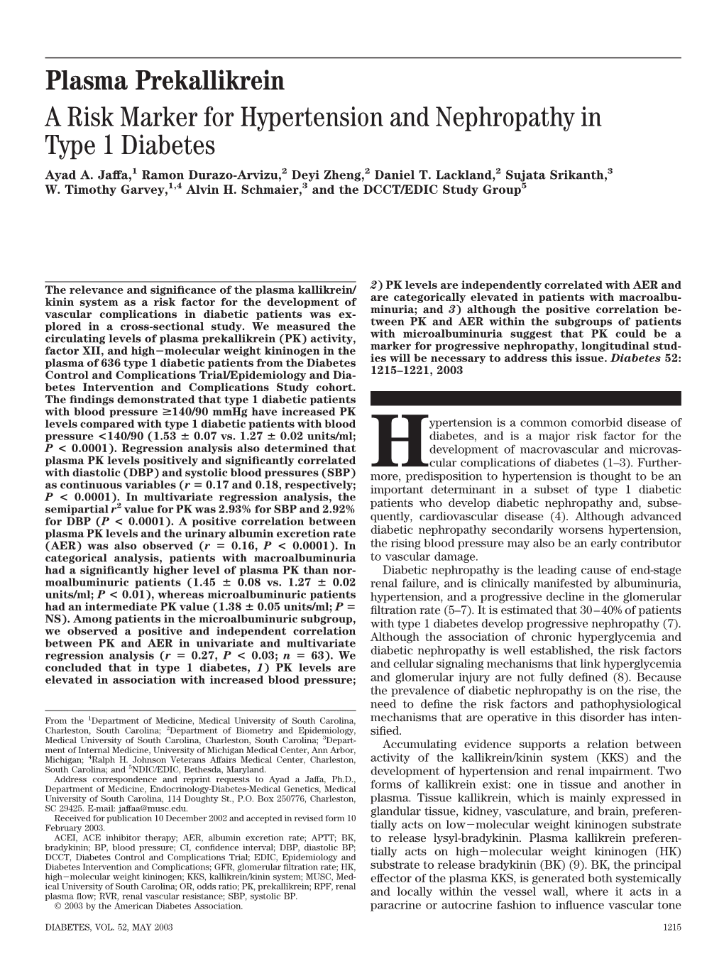 Plasma Prekallikrein a Risk Marker for Hypertension and Nephropathy in Type 1 Diabetes Ayad A