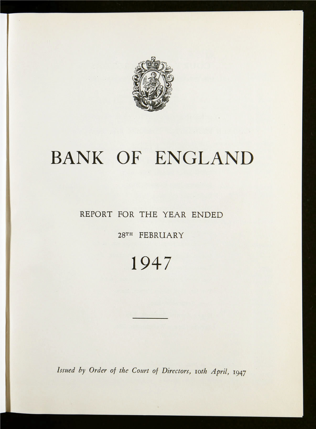 Bank of England Annual Report 1947