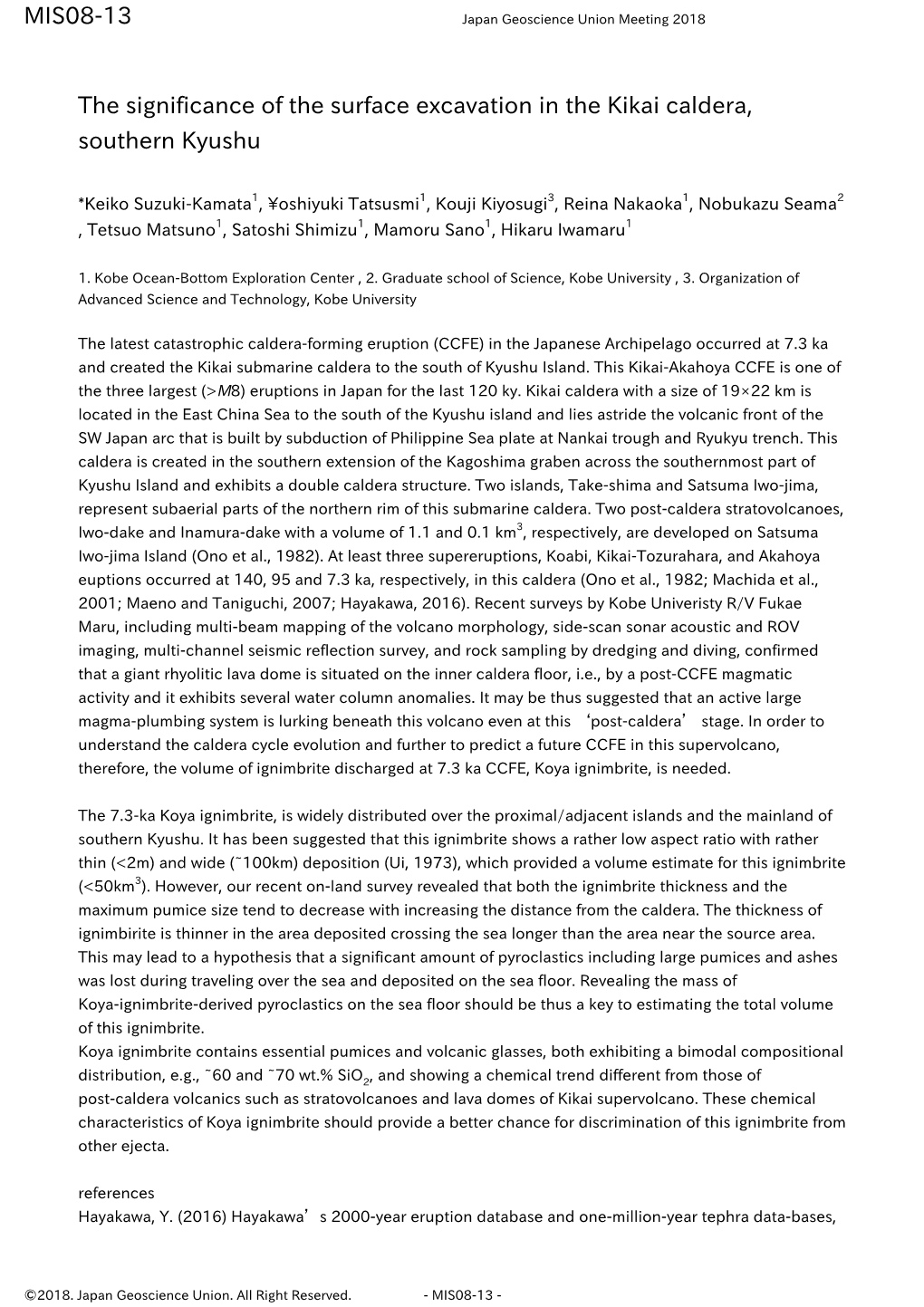 The Significance of the Surface Excavation in the Kikai Caldera, Southern Kyushu MIS08-13