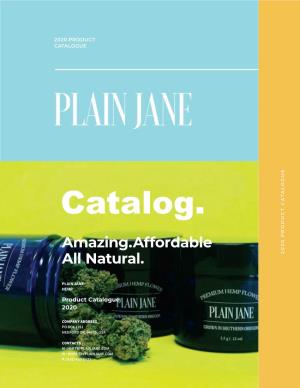 Catalog. Amazing.Affordable All Natural