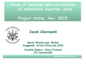 Study of Quantum Spin Correlations of Relativistic Electron Pairs