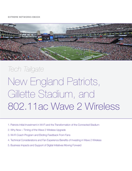 New England Patriots, Gillette Stadium, and 802.11Ac Wave 2 Wireless