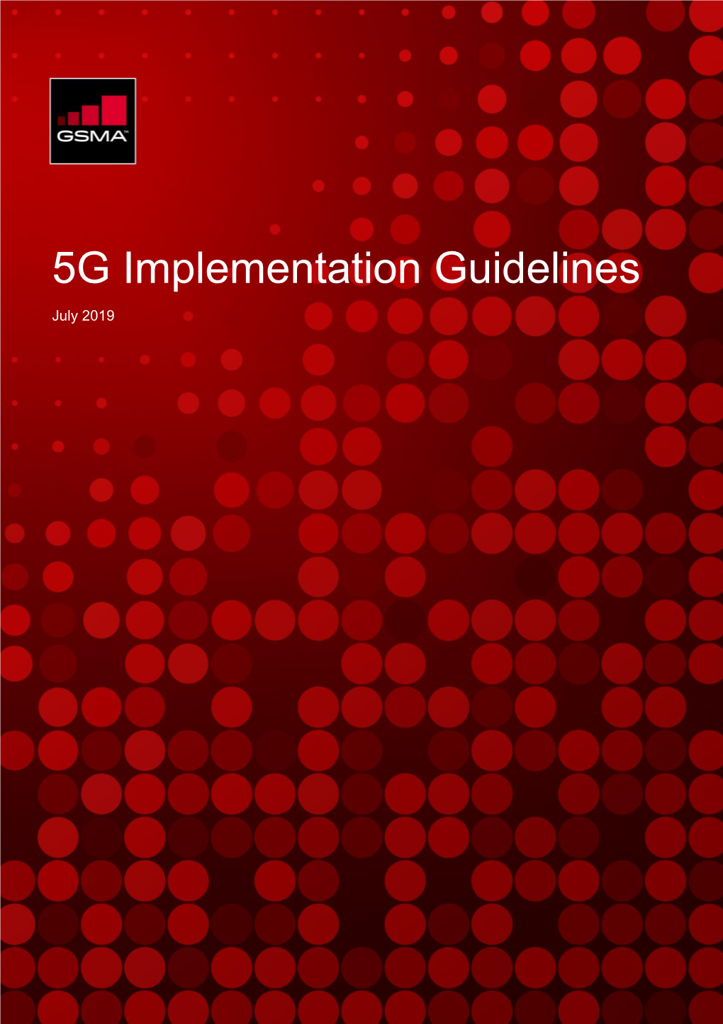 5G Implementation Guidelines