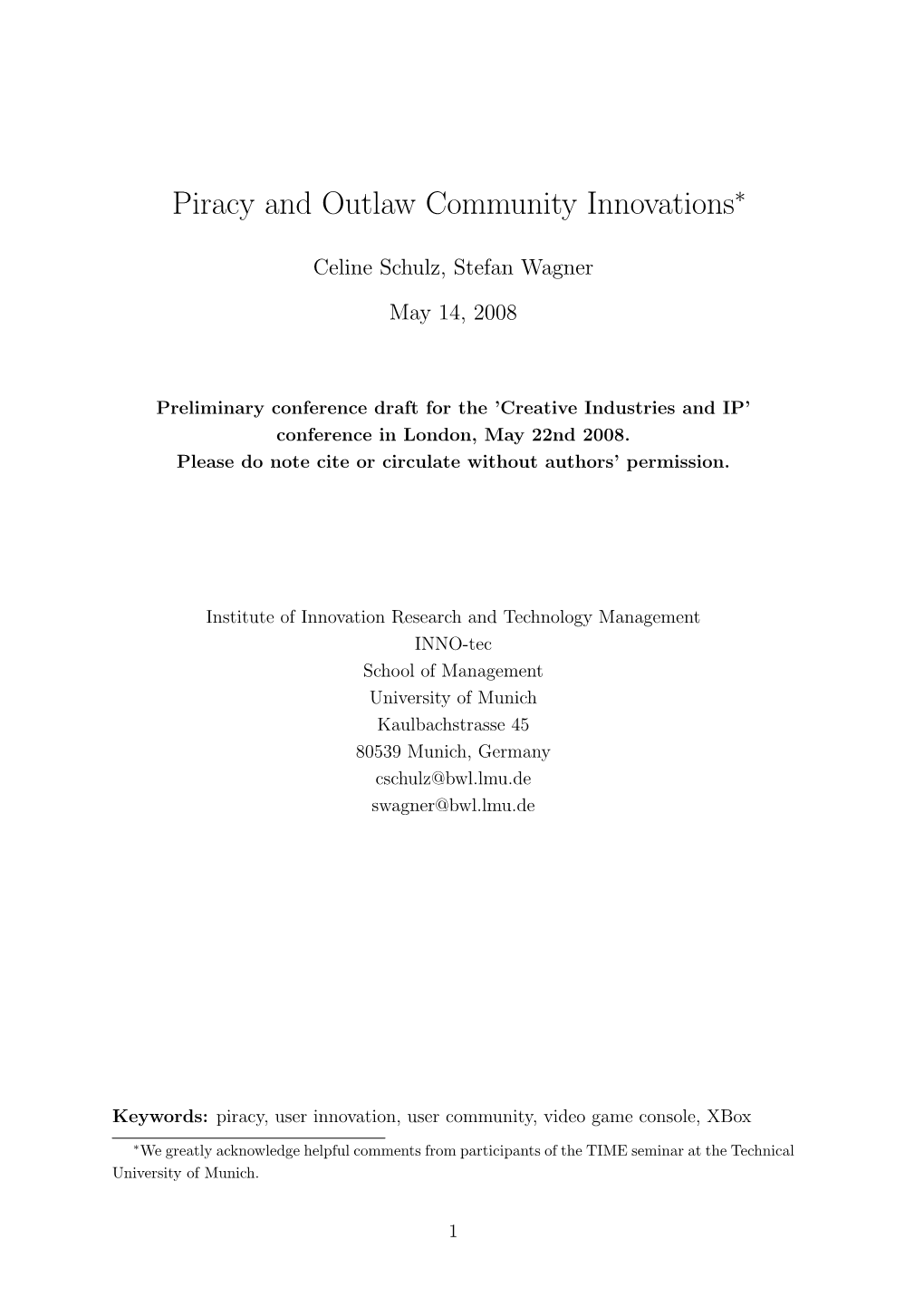 Piracy and Outlaw Community Innovations∗