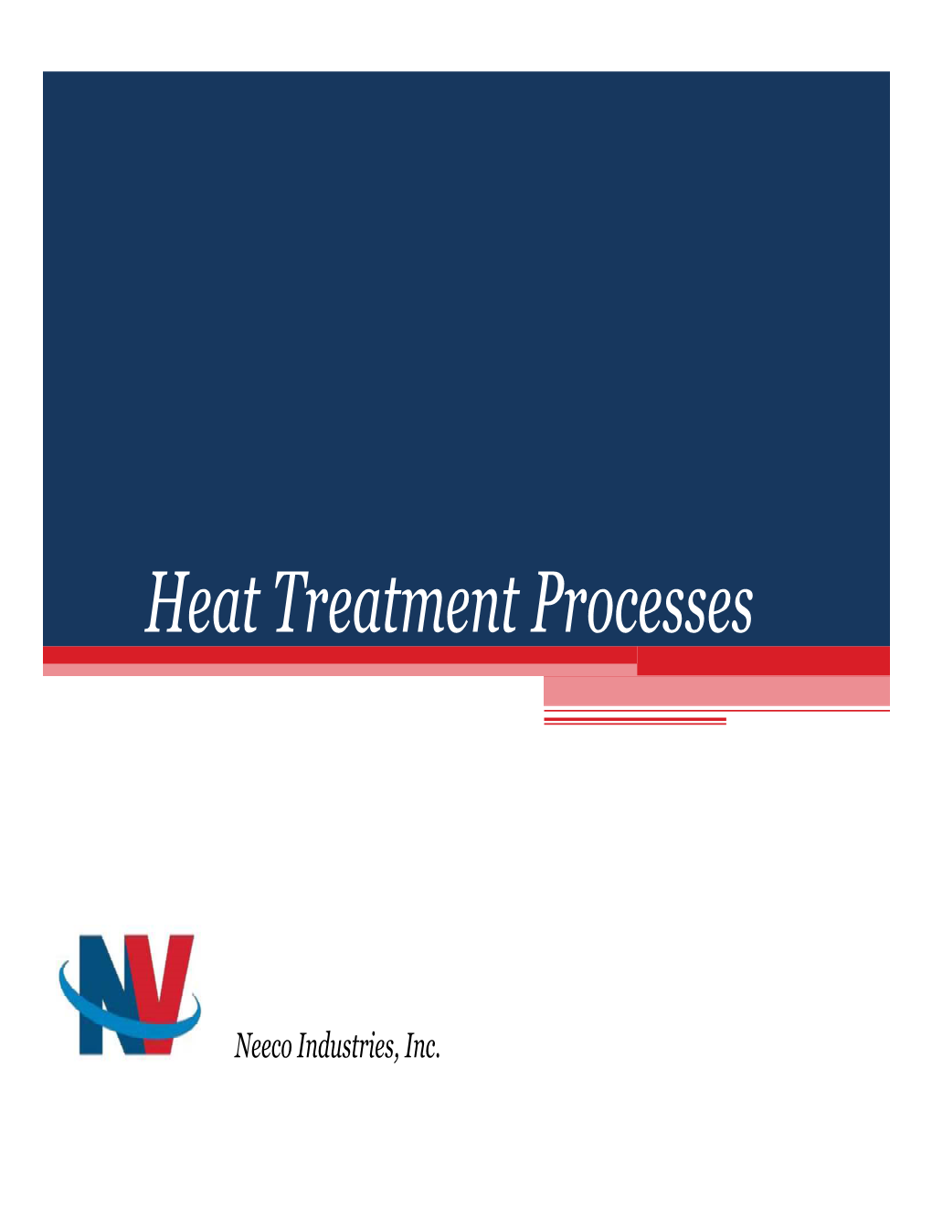 Heat Treatment Processes