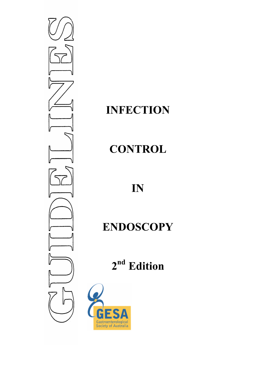 INFECTION CONTROL in ENDOSCOPY 2 Edition