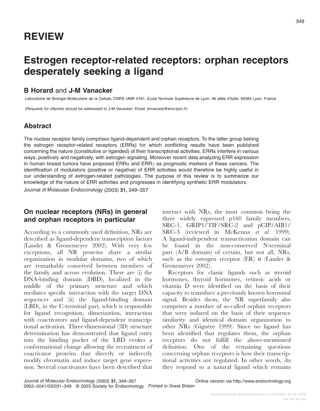 REVIEW Estrogen Receptor-Related Receptors