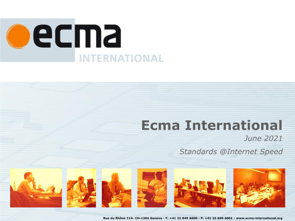 Update 2009 of the “Ecma Topics”