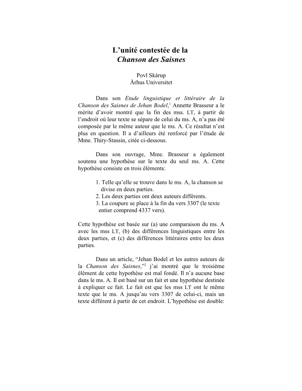 L'unité Contestée De La Chanson Des Saisnes