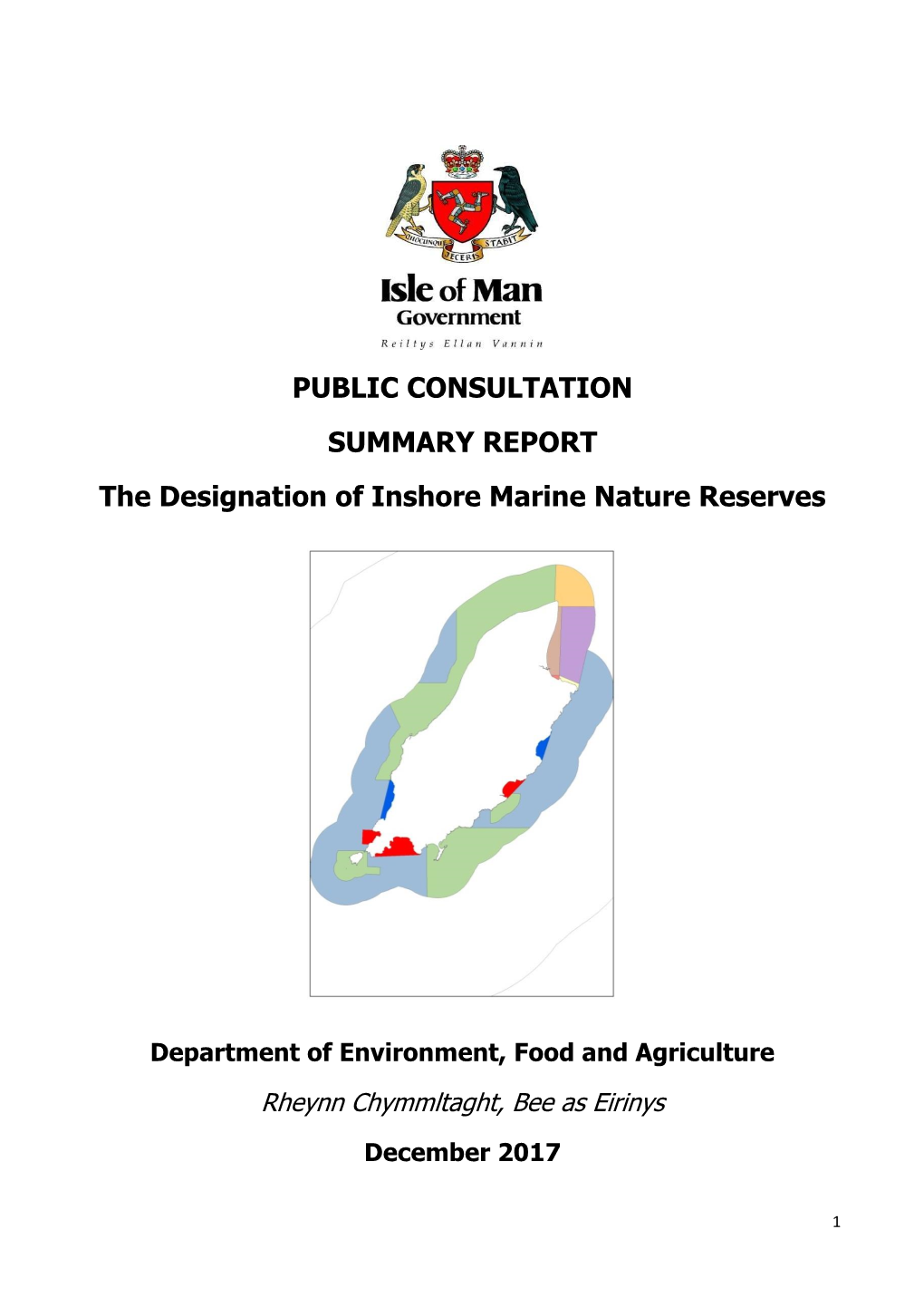 PUBLIC CONSULTATION SUMMARY REPORT the Designation of Inshore Marine Nature Reserves