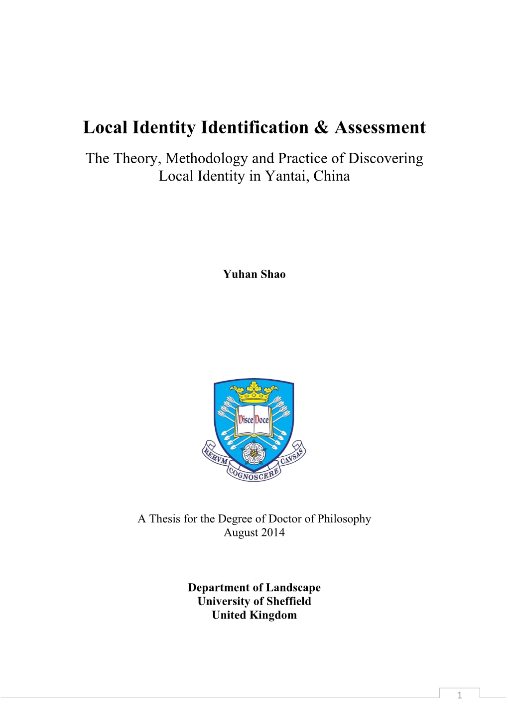 Local Identity Identification & Assessment