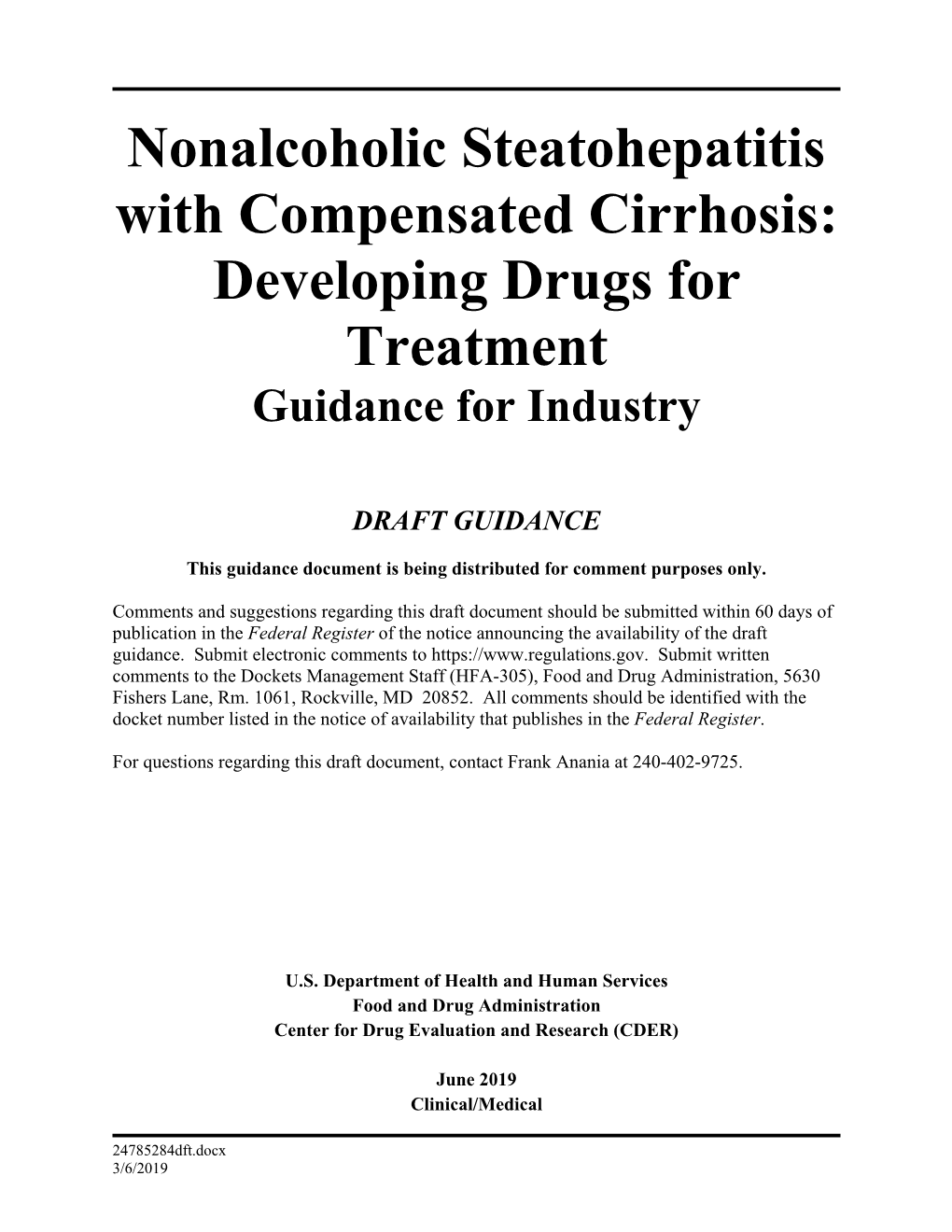 Nonalcoholic Steatohepatitis with Compensated Cirrhosis: Developing Drugs for Treatment Guidance for Industry