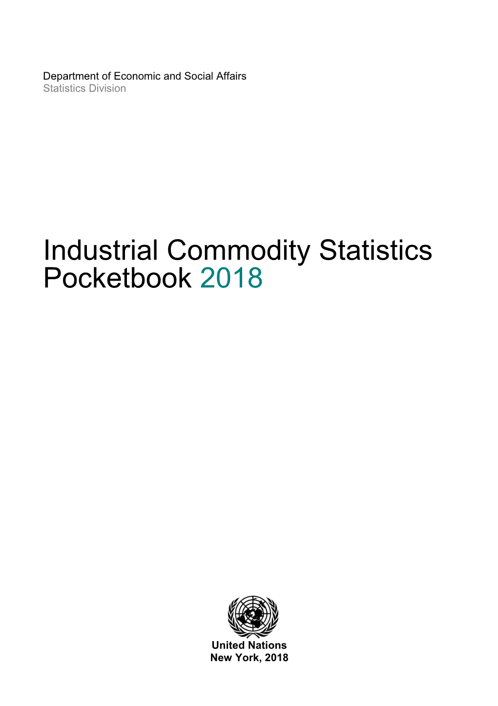 Industrial Commodity Statistics Pocketbook 2018