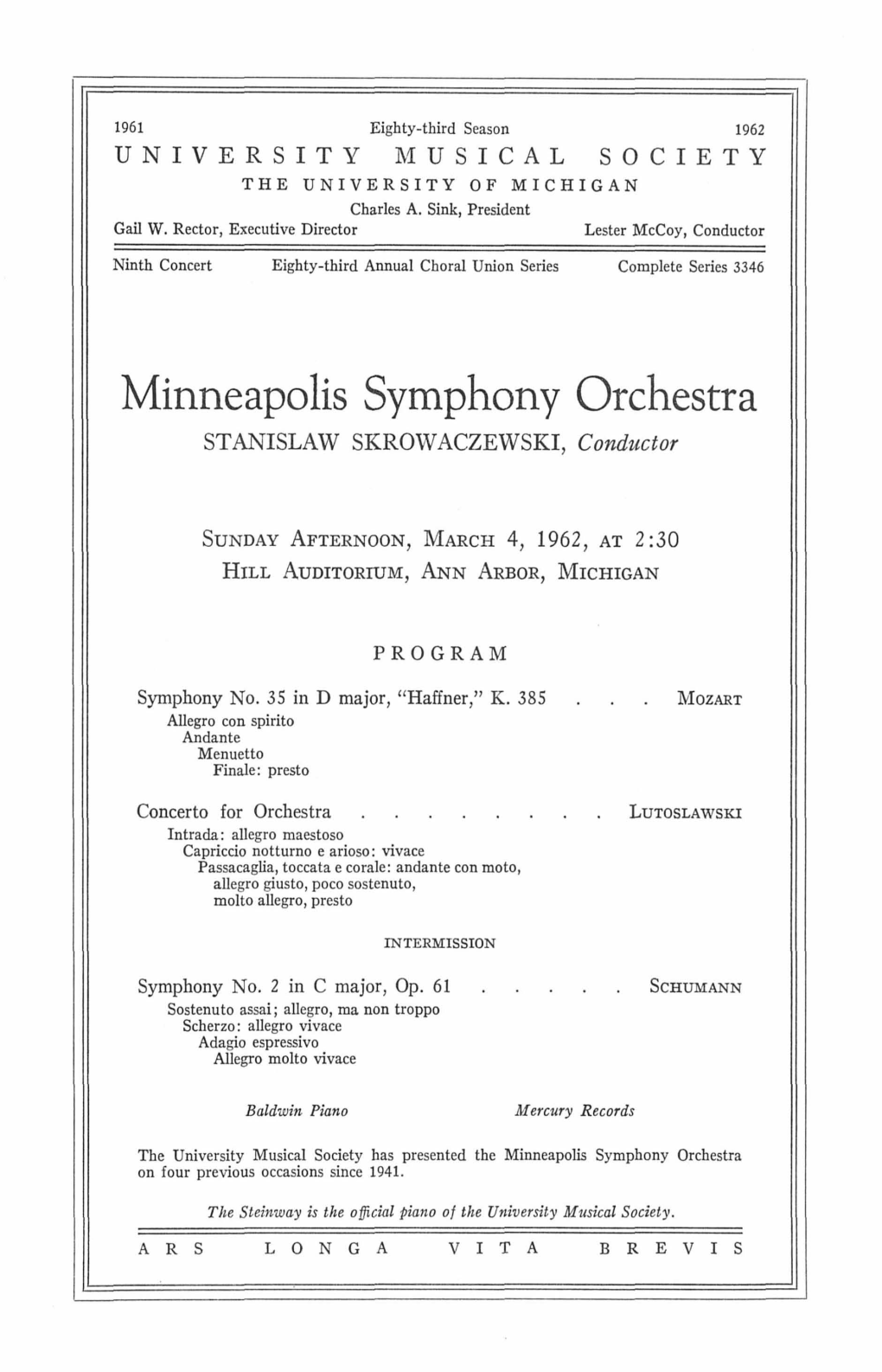 Minneapolis Symphony Orchestra STANISLAW SKROWACZEWSKI, Conductor