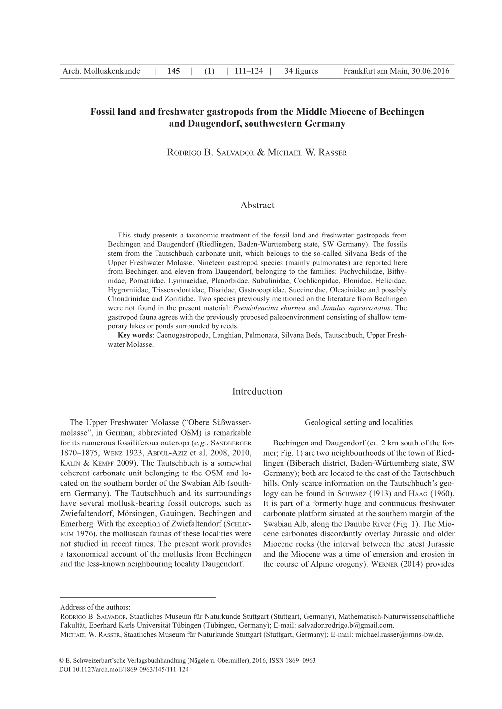 Fossil Land and Freshwater Gastropods from the Middle Miocene of Bechingen and Daugendorf, Southwestern Germany Abstract Introd