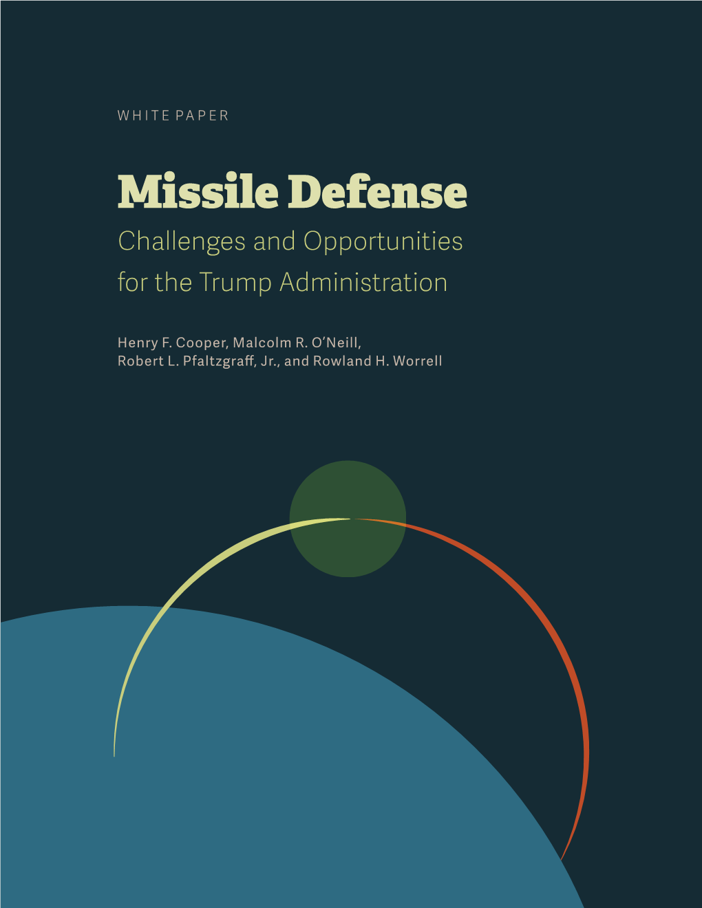 Missile Defense Challenges and Opportunities for the Trump Administration