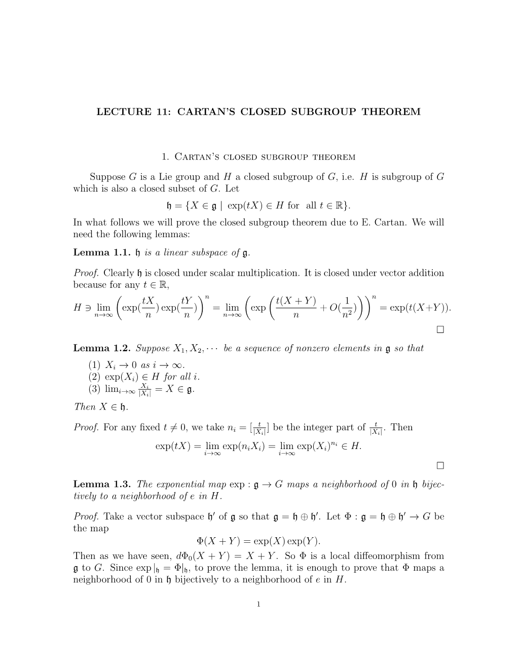 Lecture 11: Cartan's Closed Subgroup Theorem