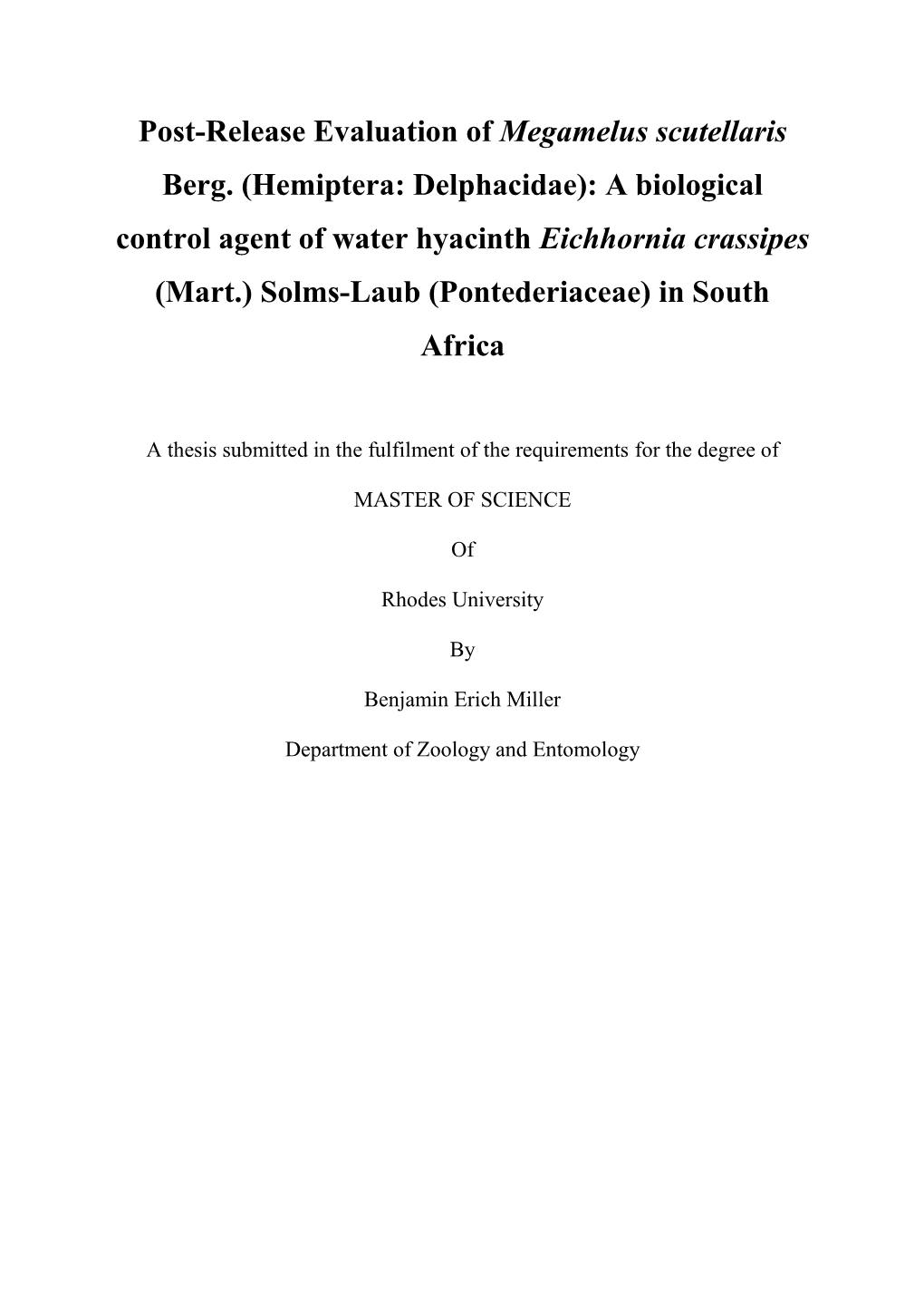 Post-Release Evaluation of Megamelus Scutellaris Berg