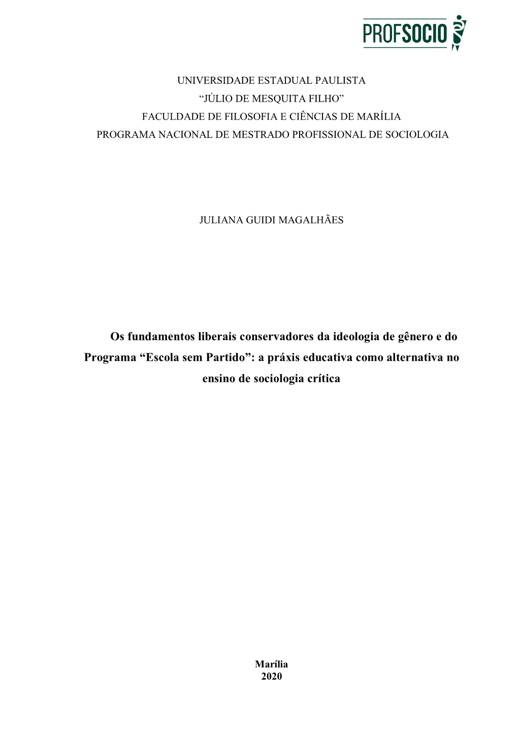 Escola Sem Partido”: a Práxis Educativa Como Alternativa No Ensino De Sociologia Crítica