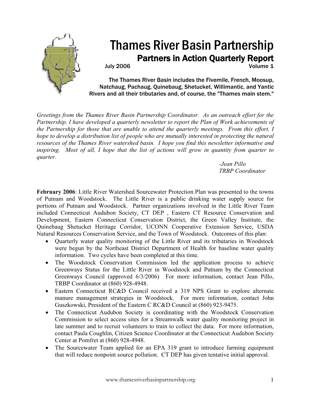 Thames River Basin Partnership Partners in Action Quarterly Report July 2006 Volume 1