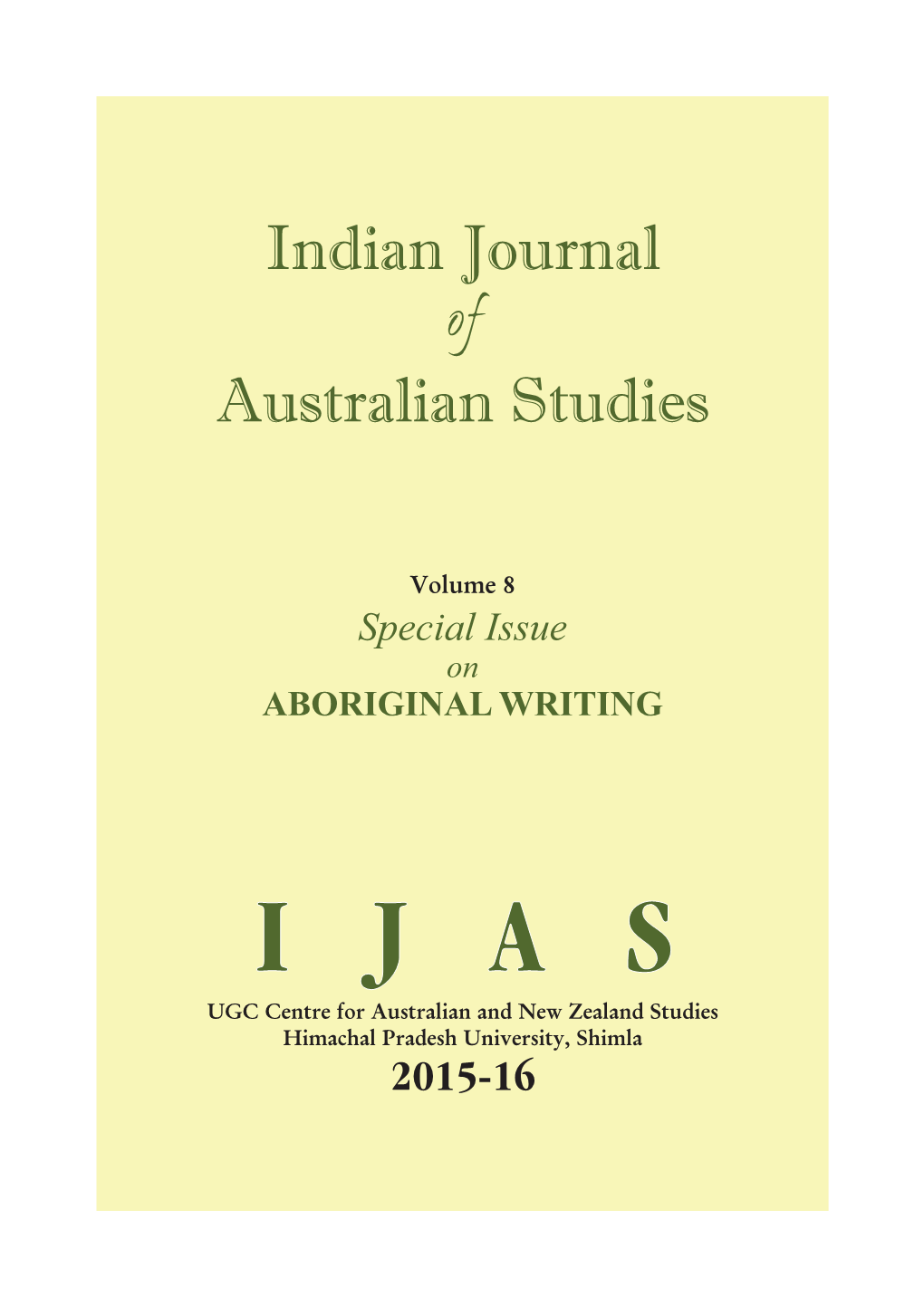 Indian Journal of Australian Studies