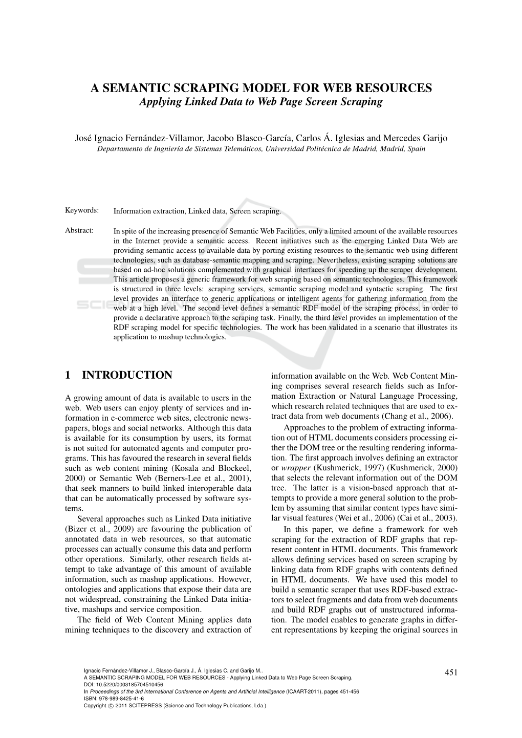 A SEMANTIC SCRAPING MODEL for WEB RESOURCES Applying Linked Data to Web Page Screen Scraping