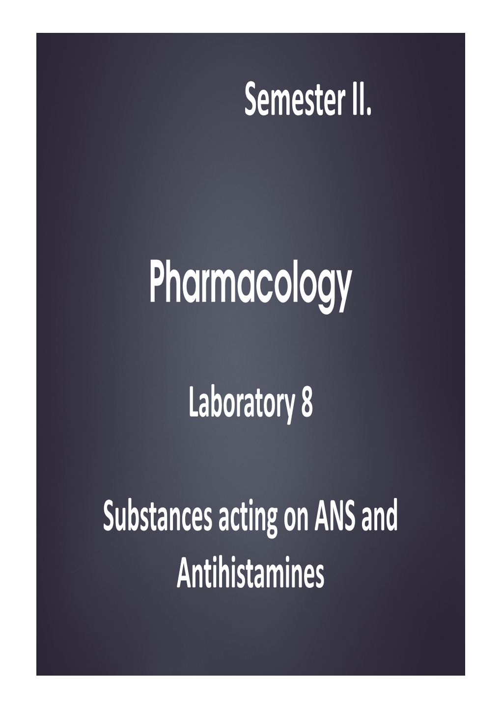 Pharmacology