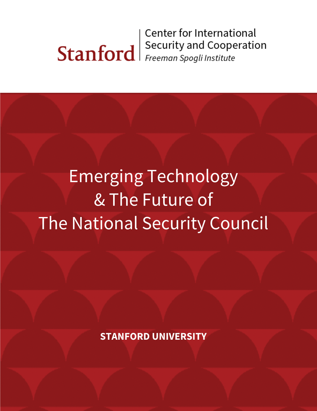 Emerging Technology & the Future of the National Security Council