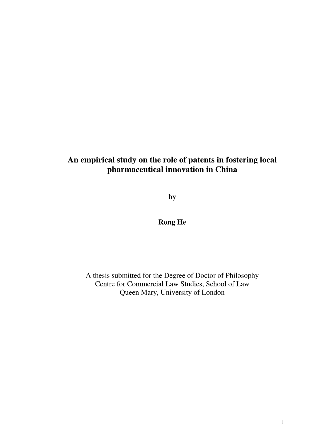 An Empirical Study on the Role of Patents in Fostering Local Pharmaceutical Innovation in China