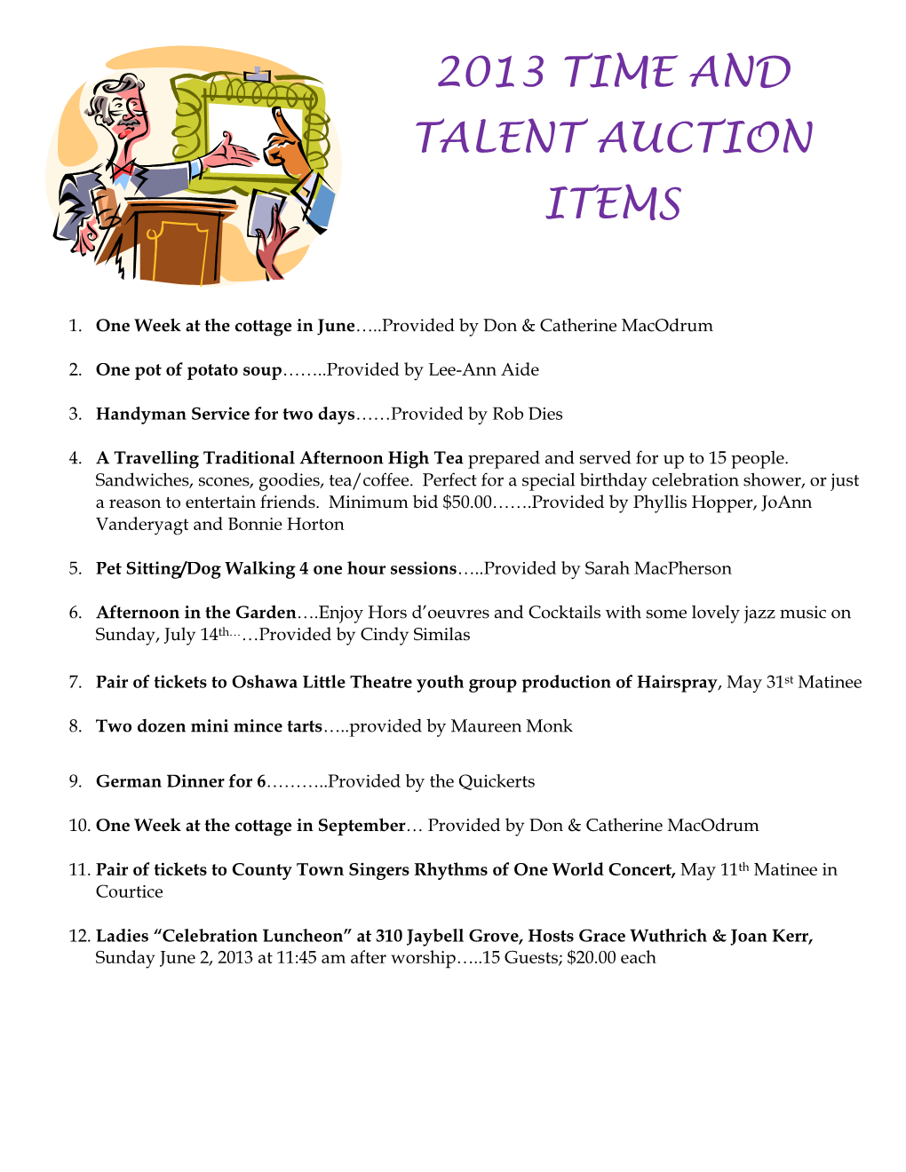 2013 Time and Talent Auction Items