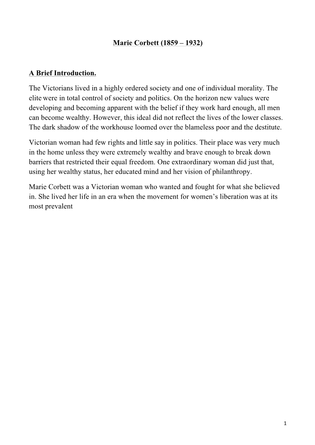 Marie Corbett (1859 – 1932) a Brief Introduction. the Victorians Lived in a Highly Ordered Society and One of Individual Moral