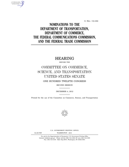 Nominations to the Department of Transportation, Department of Commerce, the Federal Communications Commission, and the Federal Trade Commission